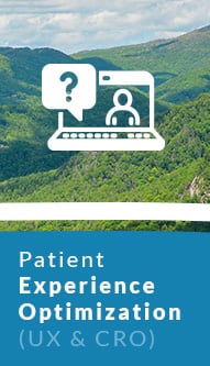 Patient Experience Optimization (UX and CRO)